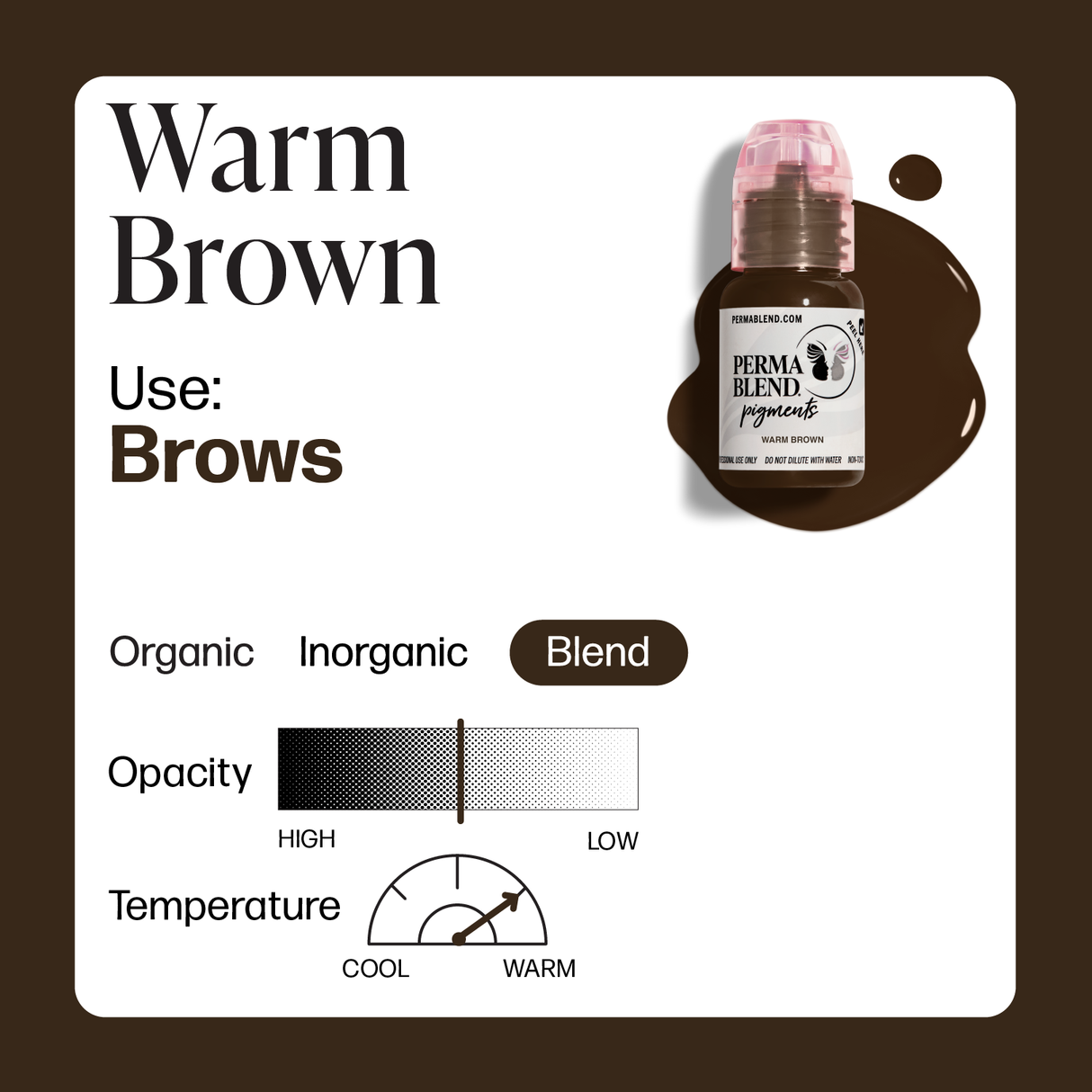 Warm Brown Perma Blend PMU Pigment 0.5 oz (15 ml)