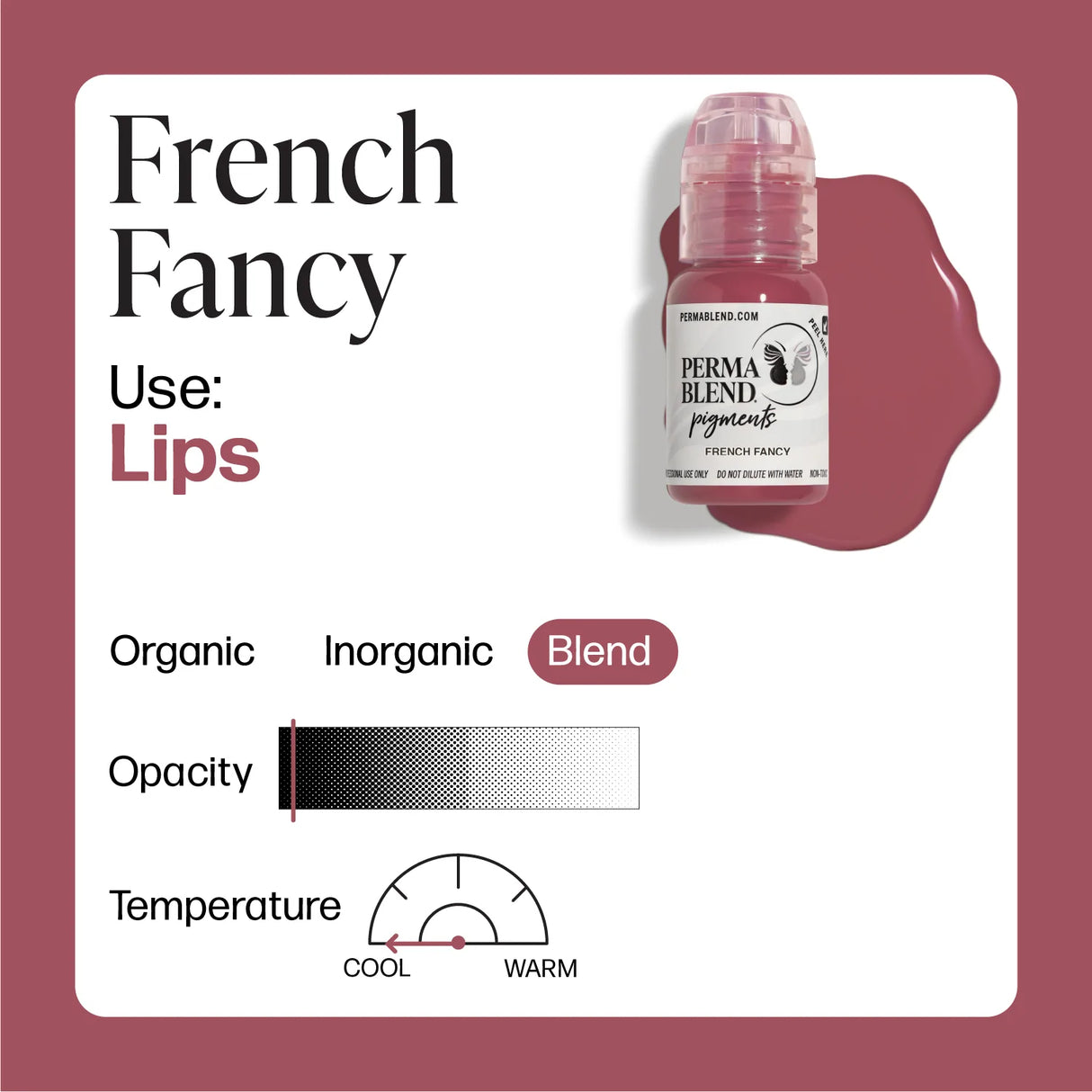 Perma Blend French Fancy Lip Pigment Opacity and tones