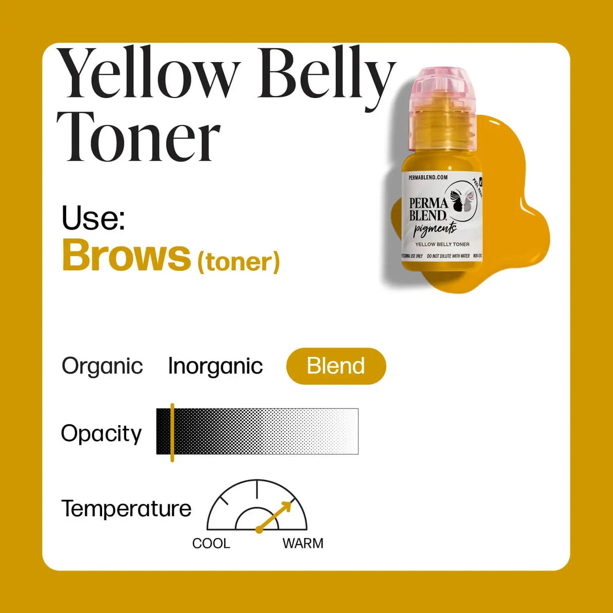 Yellow Belly Toner Perma Blend Pigment